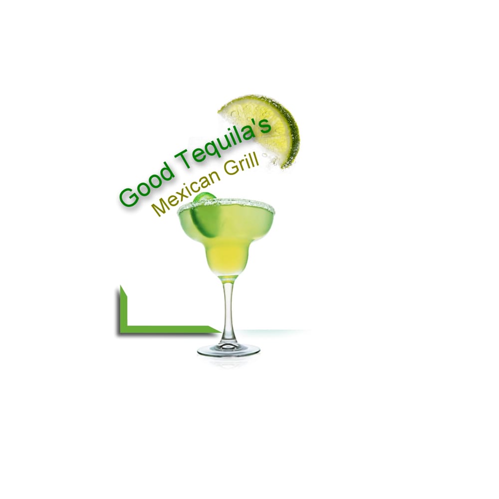 Good Tequila's Mexican Grill